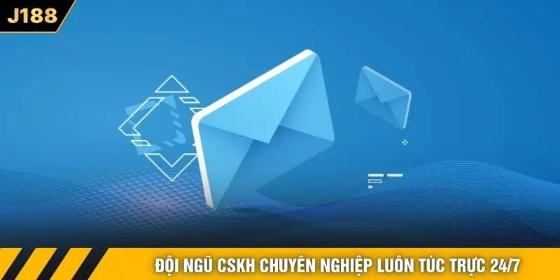 Đội ngũ CSKH chuyên nghiệp luôn túc trực 24/7
